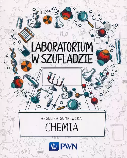 Laboratorium w szufladzie. Chemia - Książki