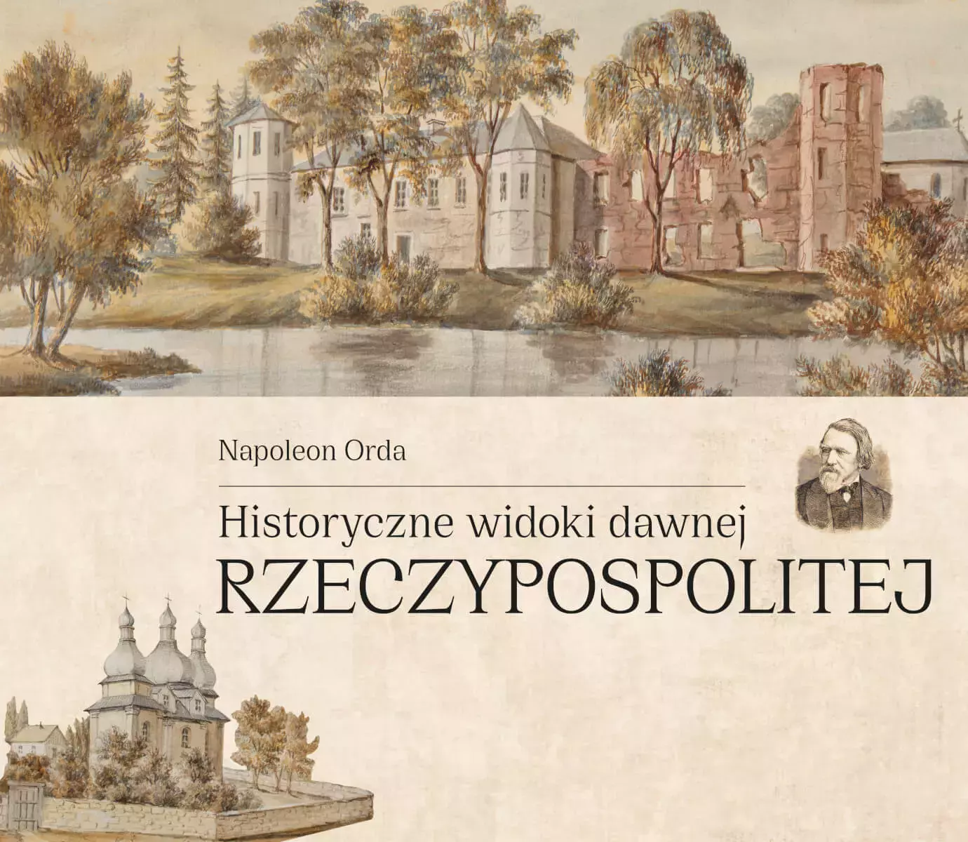 Historyczne widoki dawnej Rzeczypospolitej - Książki