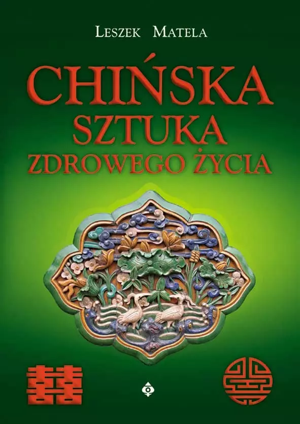 Chińska sztuka zdrowego życia - Książki