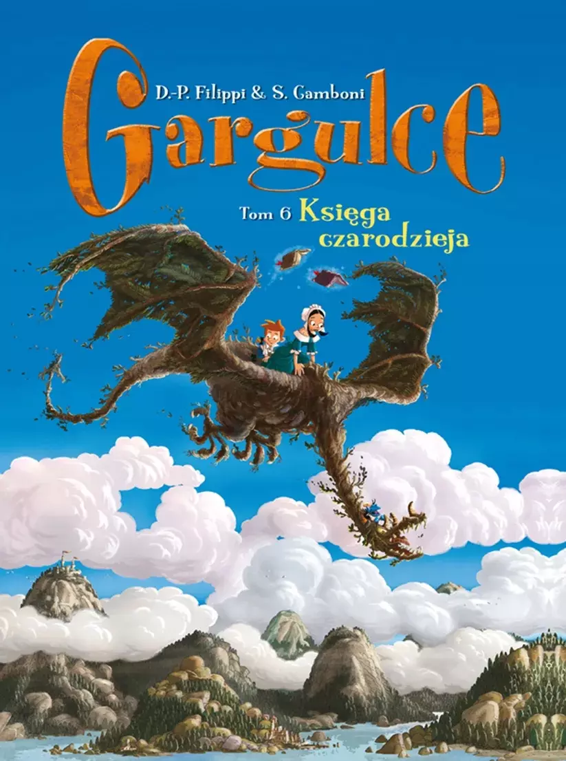 Gargulce. Tom 6. Księga czarodzieja - Książki