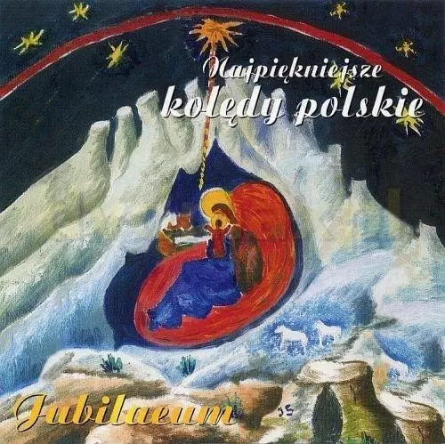 Jubilaeum. Najpiękniejsze kolędy polskie CD - Książki