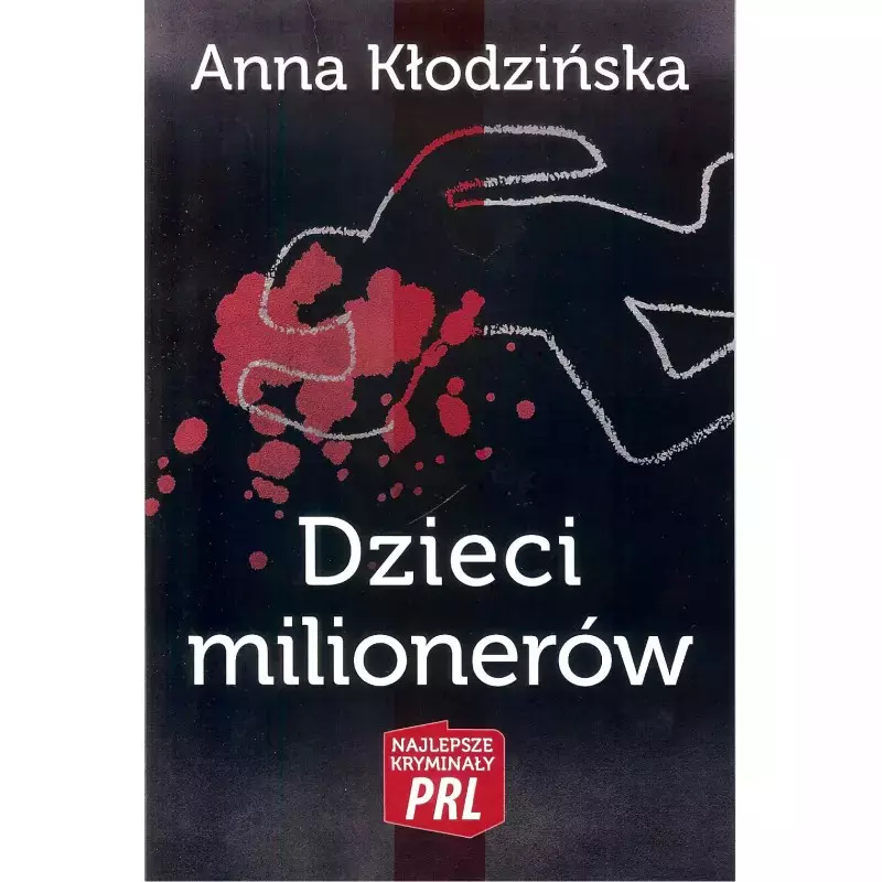 Najlepsze kryminały PRL. Tom 21. Dzieci milionerów - Książki