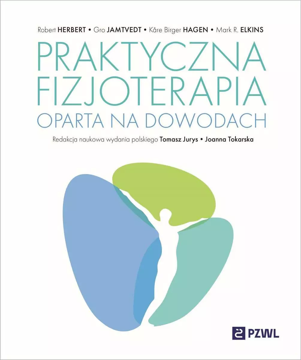Praktyczna fizjoterapia oparta na dowodach - Książki