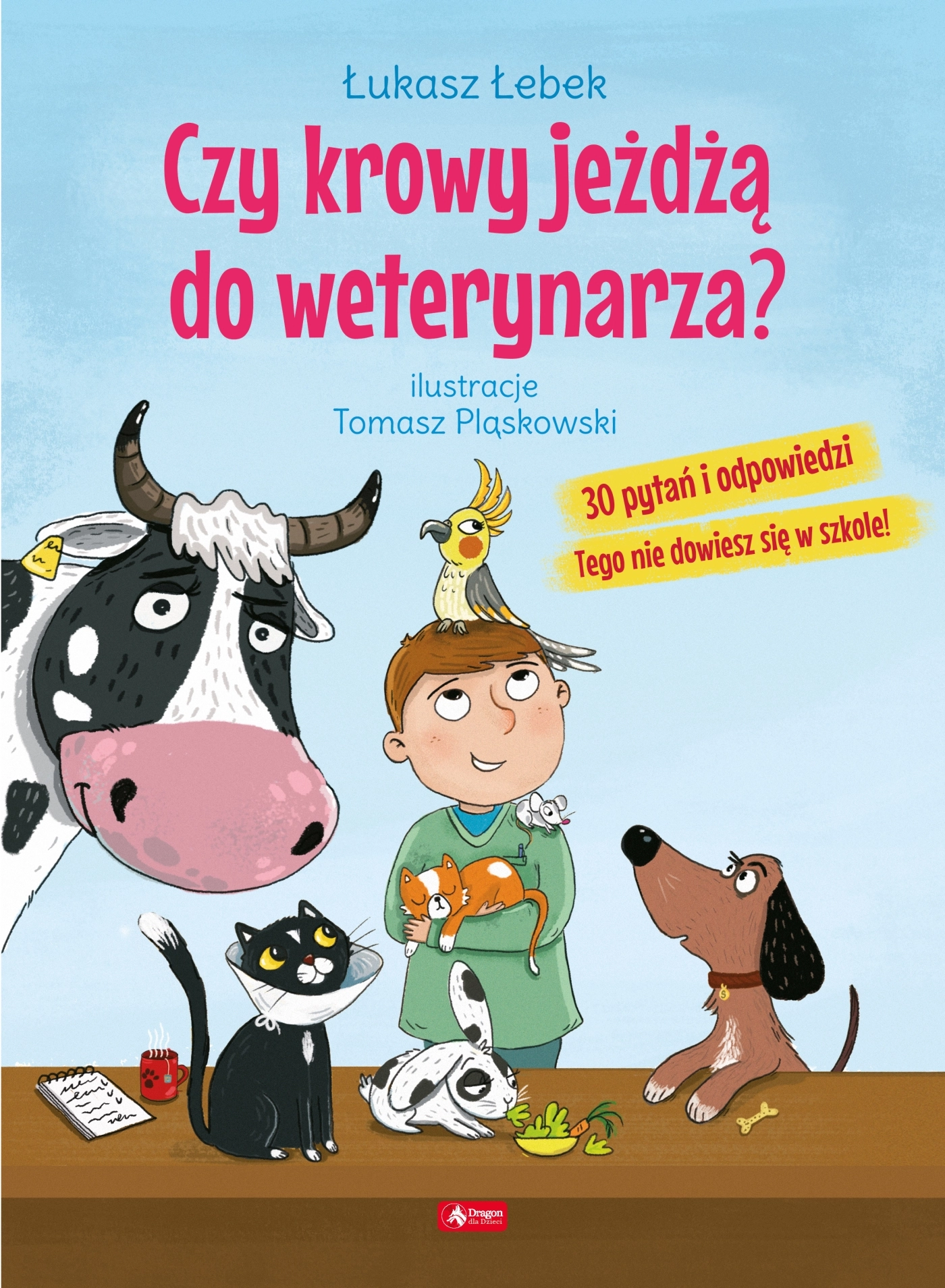 Czy krowy jeżdżą do weterynarza? - Książki