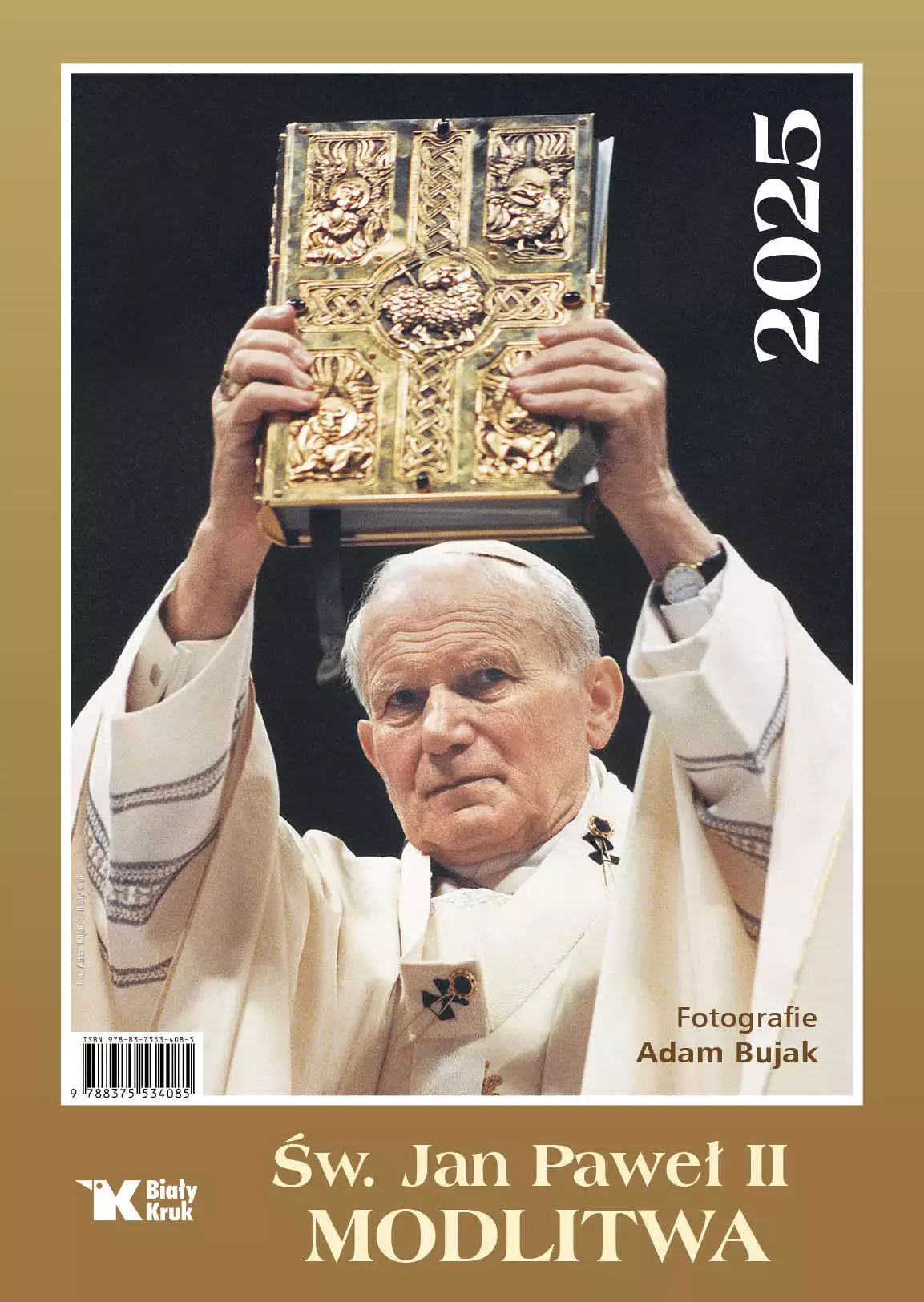 Kalendarz 2025. Św. Jan Paweł II. Modlitwa - Książki