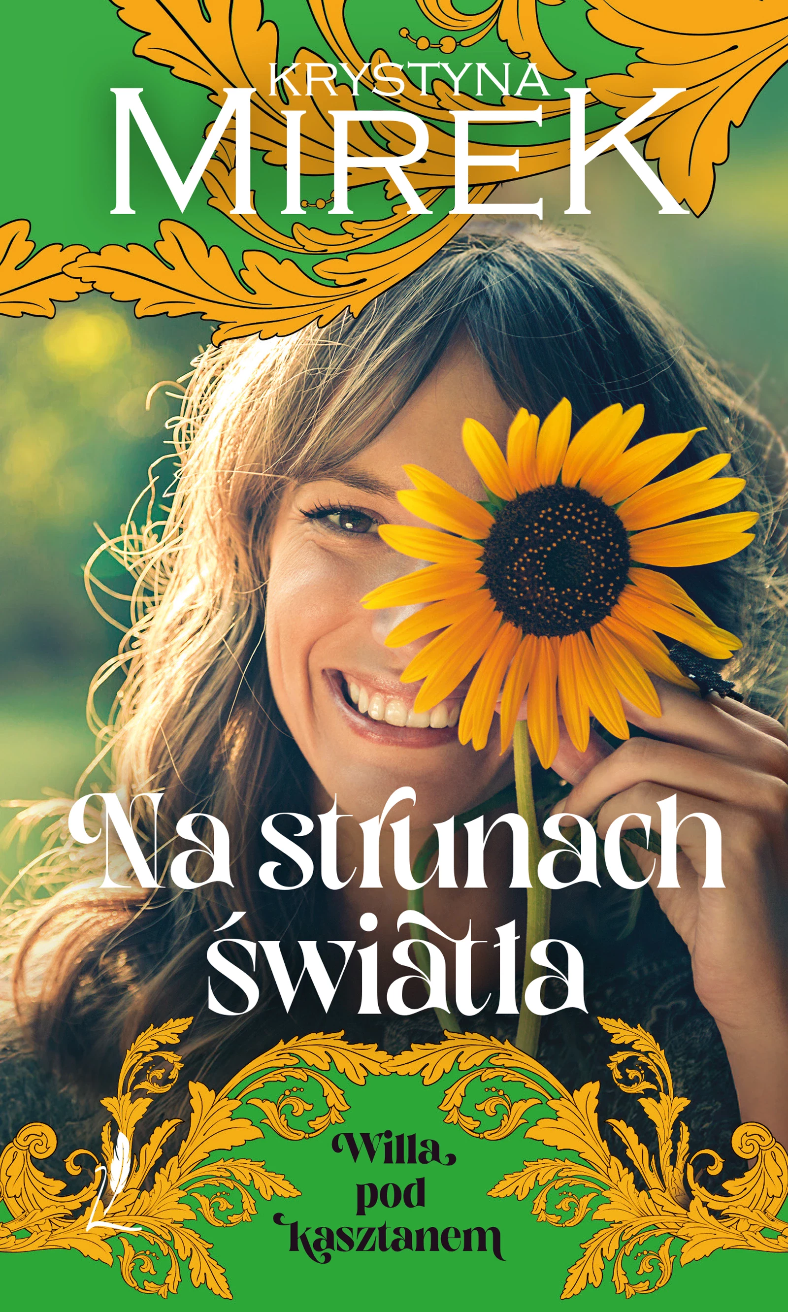 Willa pod Kasztanem. Tom 3. Na strunach światła - Książki