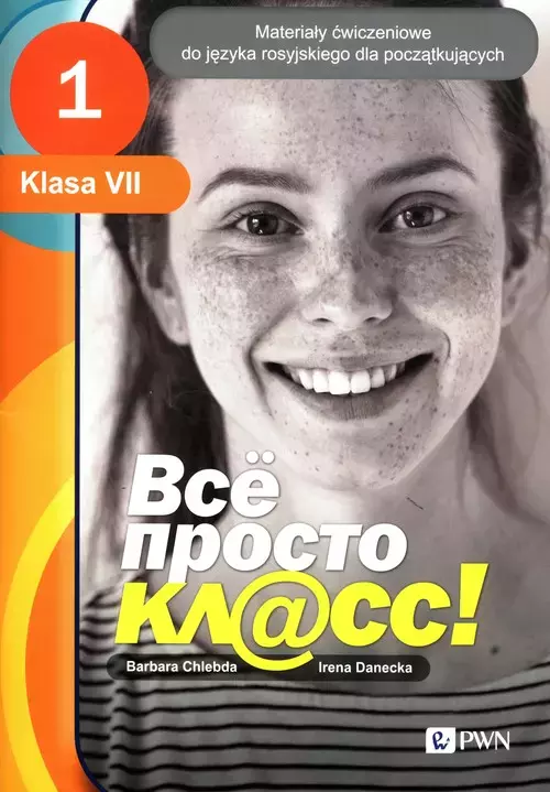 Wsio prosto kl@ss 1 Materiały ćwiczeniowe dla klasy VII - Książki