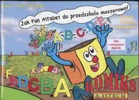Jak Pan Alfabet do przedszkola maszerował + CD - Książki