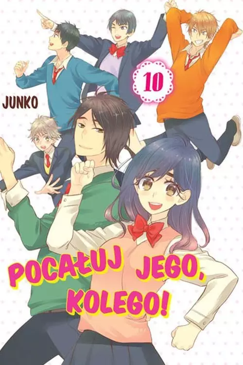 Pocałuj jego, kolego! Tom 10 - Książki