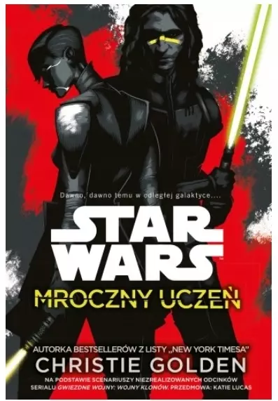 Star Wars. Mroczny uczeń - Książki