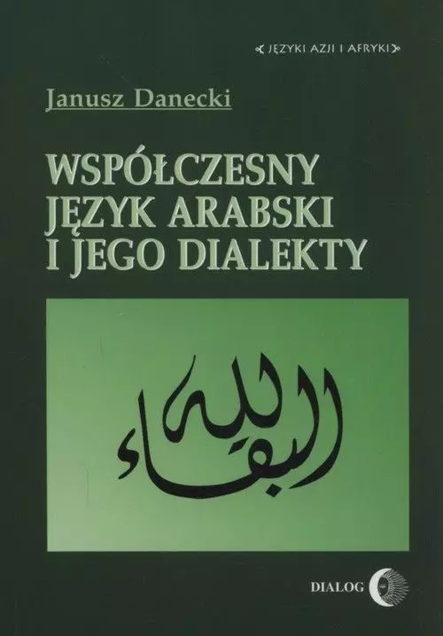 Współczesny język arabski i jego dialekty - Książki