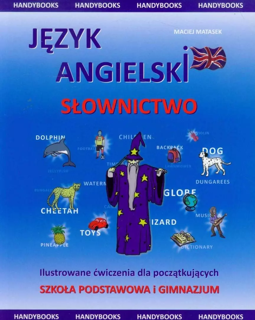 Język angielski - Słownictwo Ilustrowane ćwiczenia - Książki