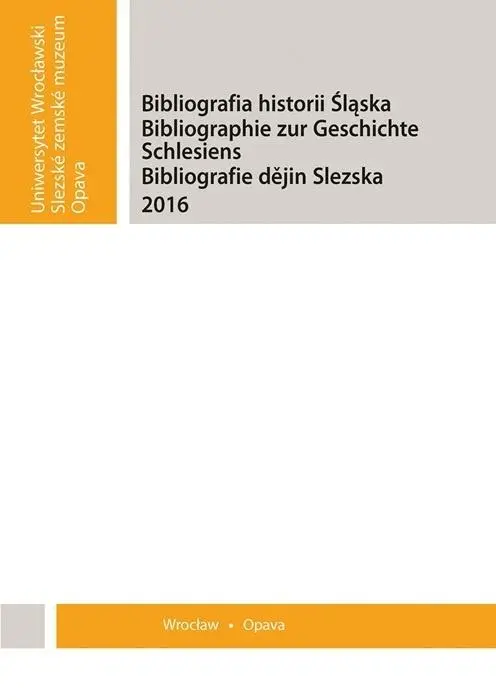 Bibliografia historii Śląska 2017 - Książki