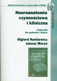 Neuroanatomia czynnościowa i kliniczna - Książki