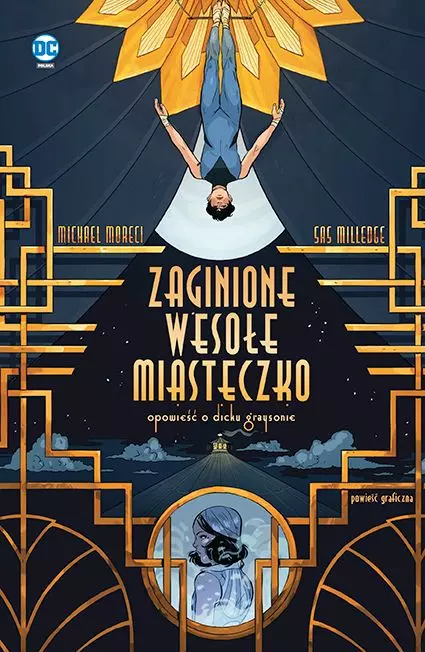 Zaginione wesołe miasteczko. Opowieść o Dicku Graysonie - Książki