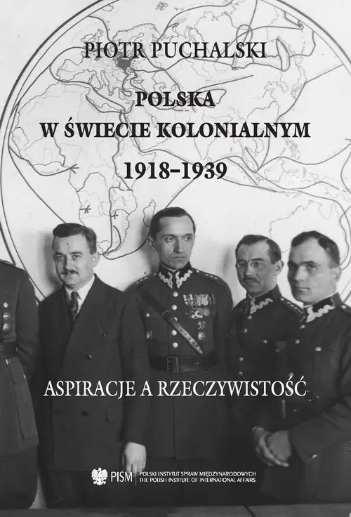 Polska w świecie kolonialnym 1918-1939 - Książki