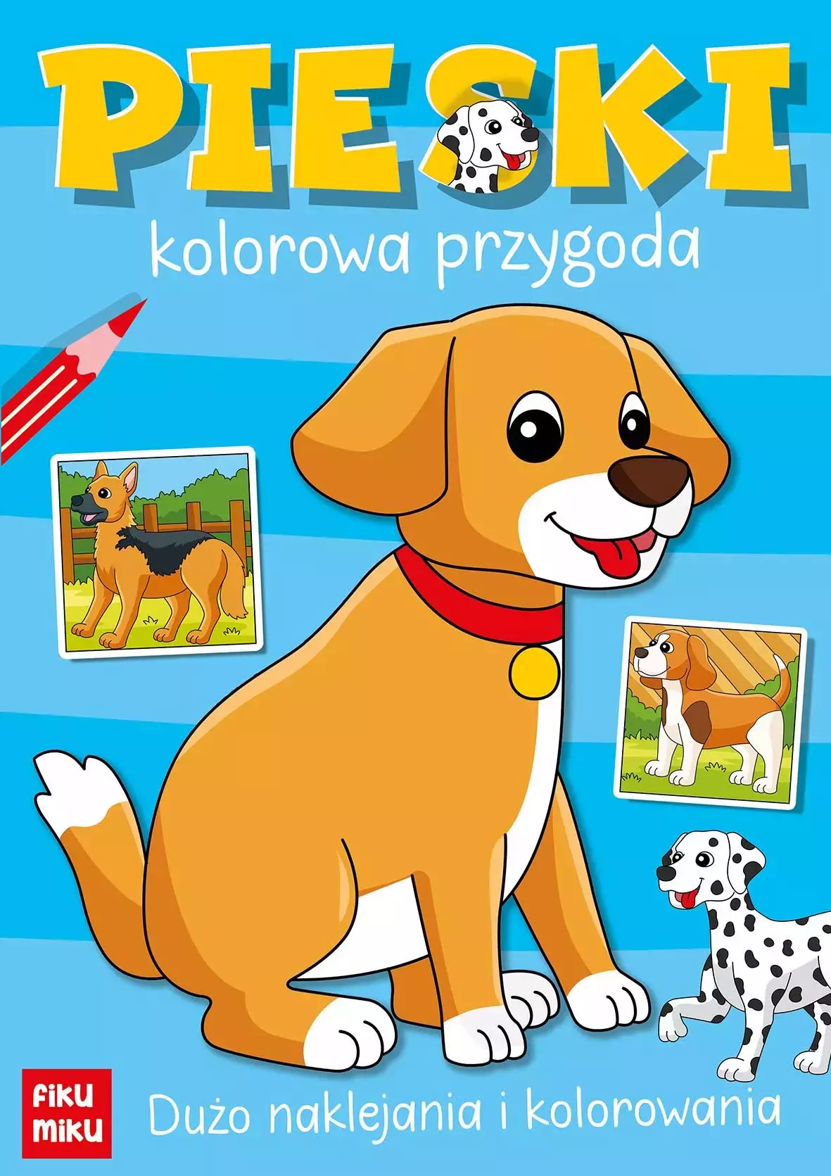 Pieski. Kolorowa przygoda - Książki