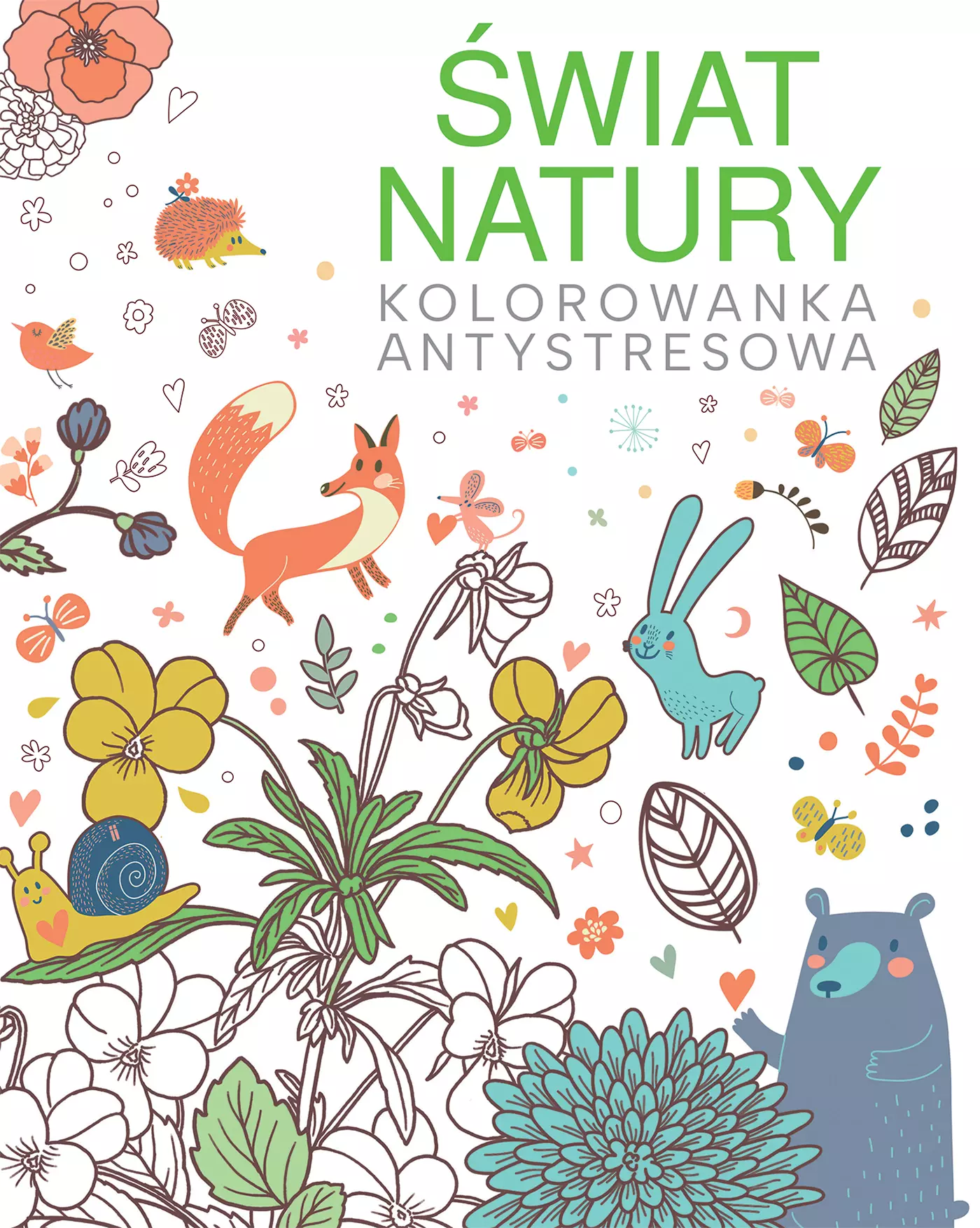 Świat natury. Kolorowanka antystresowa - Książki