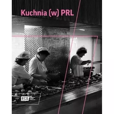 Kuchnia w PRL - Książki