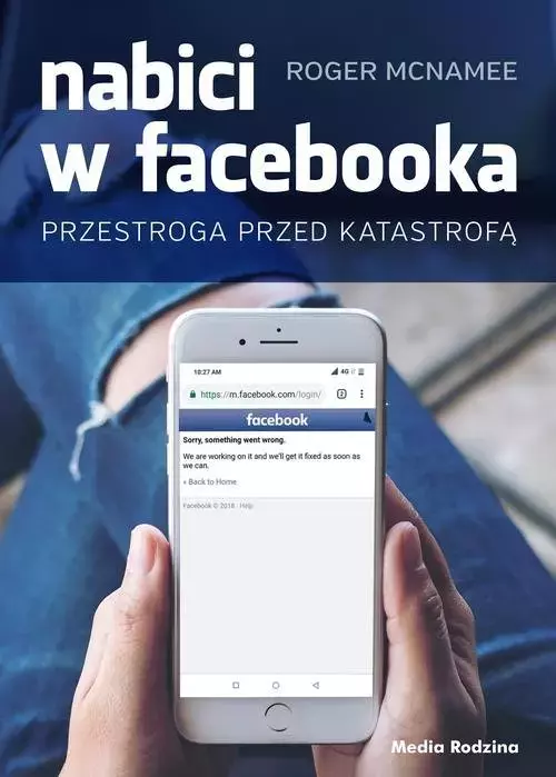 Nabici w Facebooka. Przestroga przed katastrofą - Książki