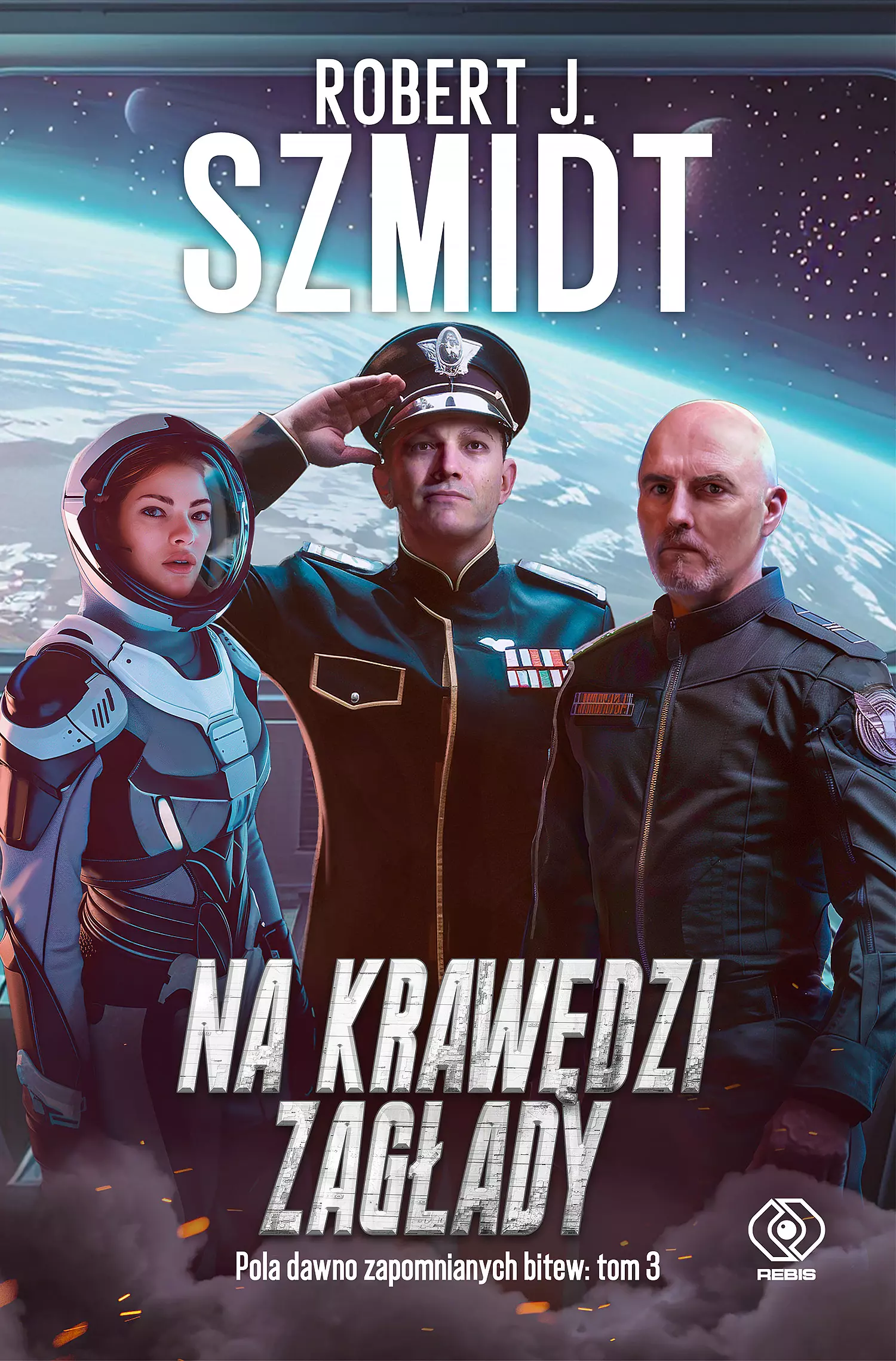 Pola dawno zapomnianych bitew. Tom 3. Na krawędzi zagłady - Książki