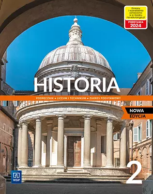 Historia 2. Podręcznik. Liceum i technikum. Zakres podstawowy - Książki