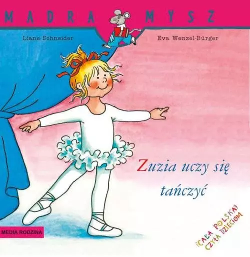 Mądra mysz. Zuzia uczy się tańczyć - Książki