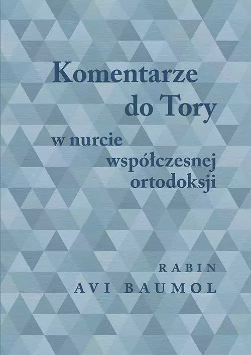 Komentarze do Tory w nurcie współczesnej ortodoksji - Książki