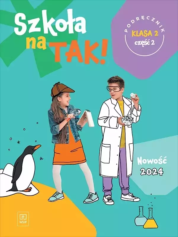 Szkoła na TAK! Podręcznik. Edukacja wczesnoszkolna. Klasa 2. Cześć 2 - Książki