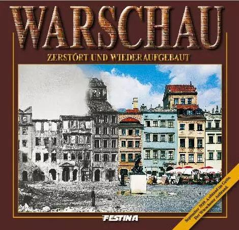 Warszawa zburzona i odbudowana. Wersja niemiecka - Książki