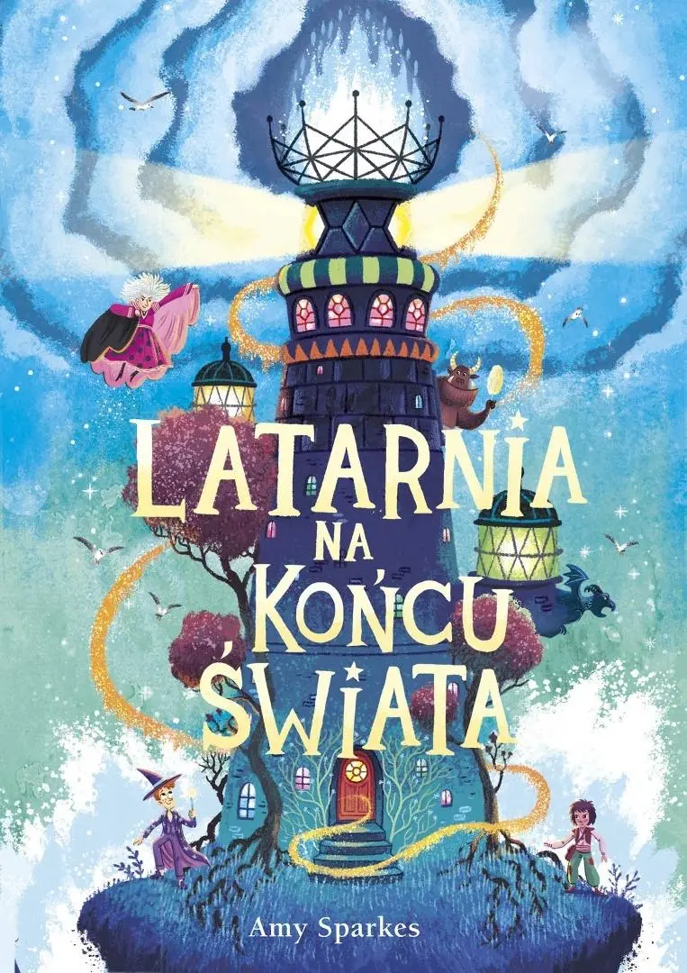 Seria Magiczna T.4 Latarnia na końcu świata - Książki