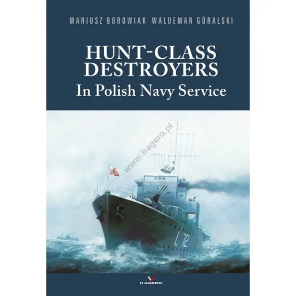 Hunt-class destroyers in Polish Navy Service - Książki