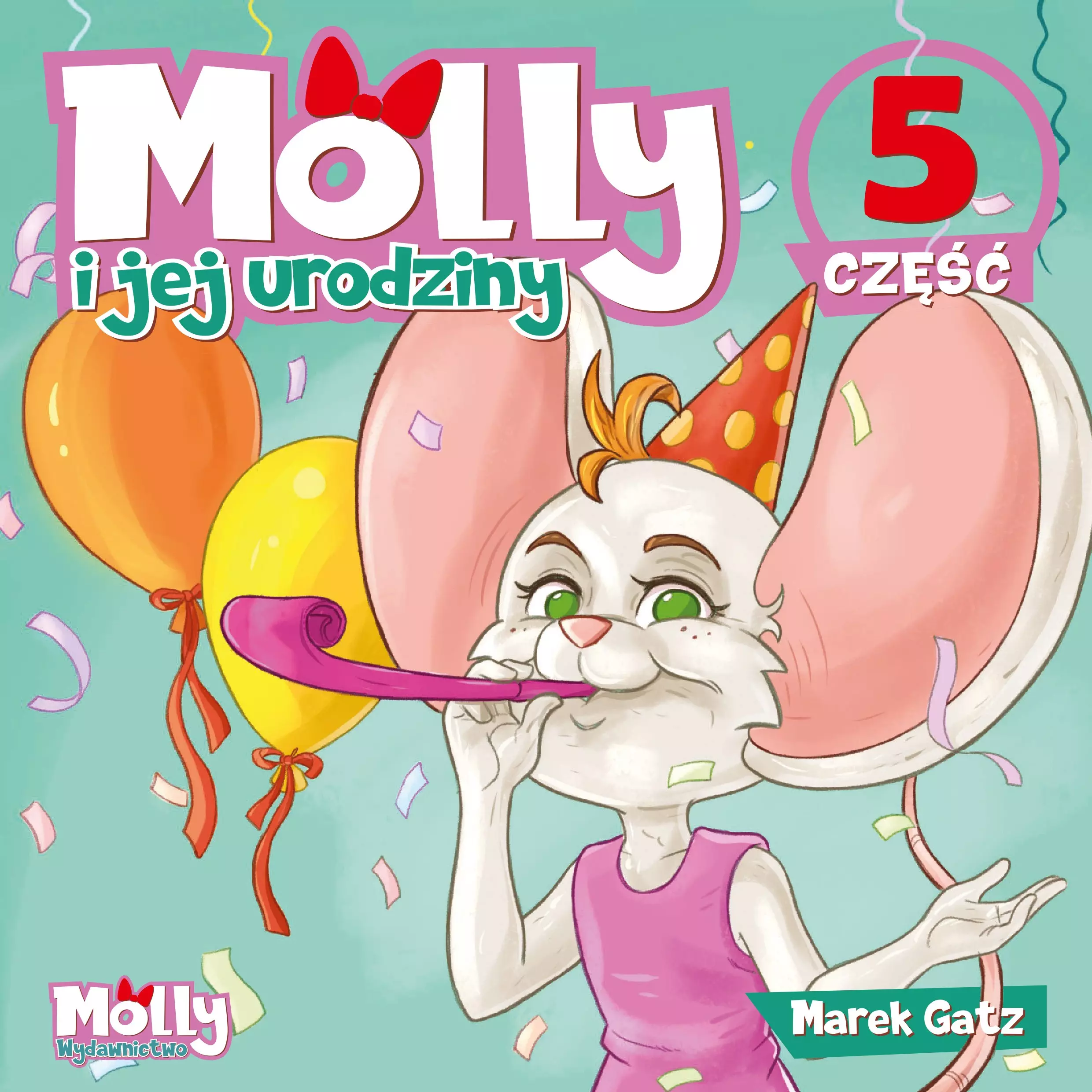 Molly i jej urodziny część 5 - Książki