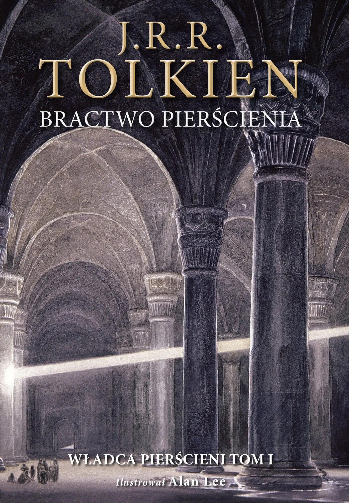 Władca Pierścieni. Tom 1. Bractwo pierścienia. Wersja ilustrowana - Książki