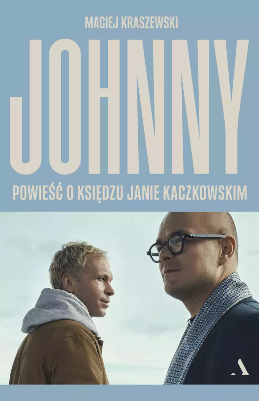 Johnny. Powieść o księdzu Janie Kaczkowskim - Książki
