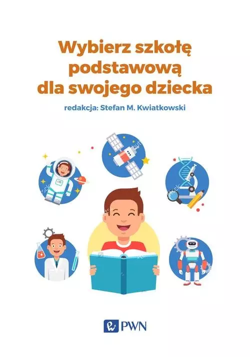 Wybierz szkołę podstawową dla swojego dziecka - Książki