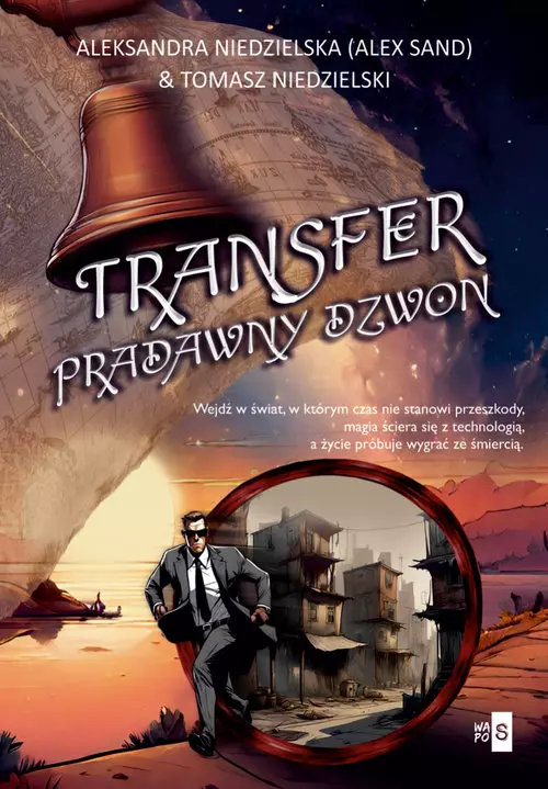 Transfer. Pradawny dzwon - Książki