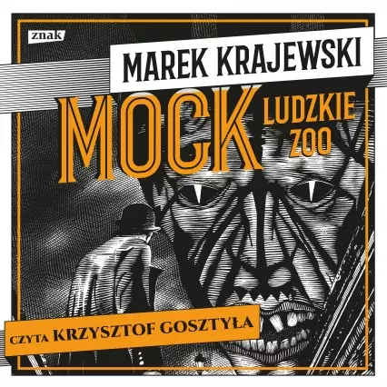 Mock. Ludzkie zoo. Audiobook - Audiobooki