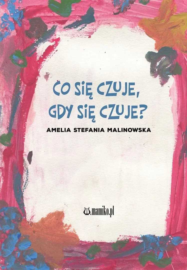 Co się czuje, gdy się czuje? - Książki