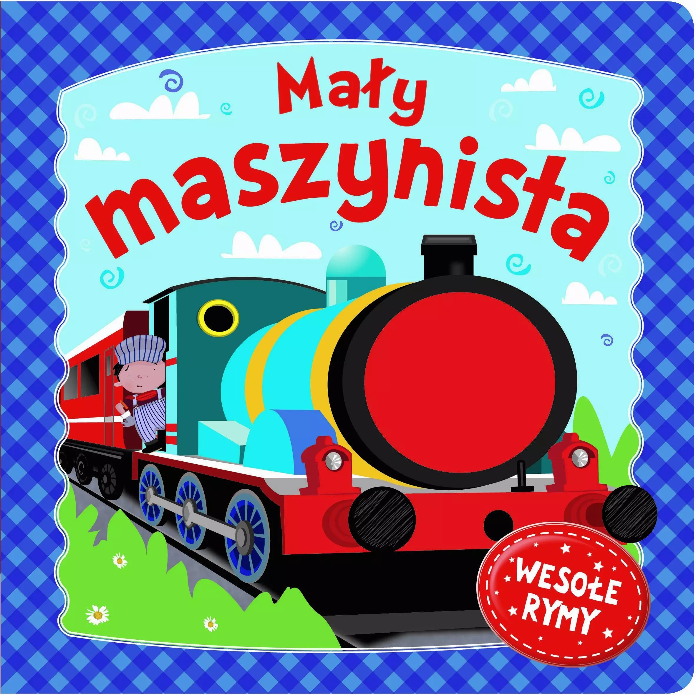Mały maszynista. Wesołe rymy - Książki