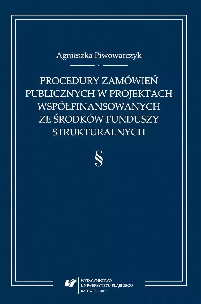 Procedury zamówień publicznych w projektach... - Książki