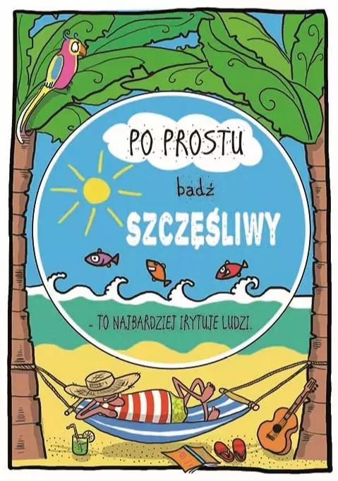 Karnet B6 motywacyjny, bądź szczęśliwy - Papiernicze i szkolne