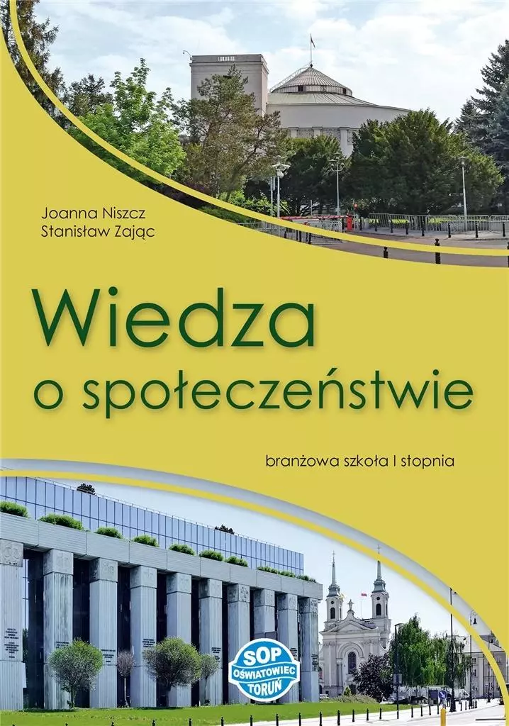 Wiedza o społeczeństwie 1. Podręcznik dla klasy 1 szkoły branżowej I stopnia - Książki