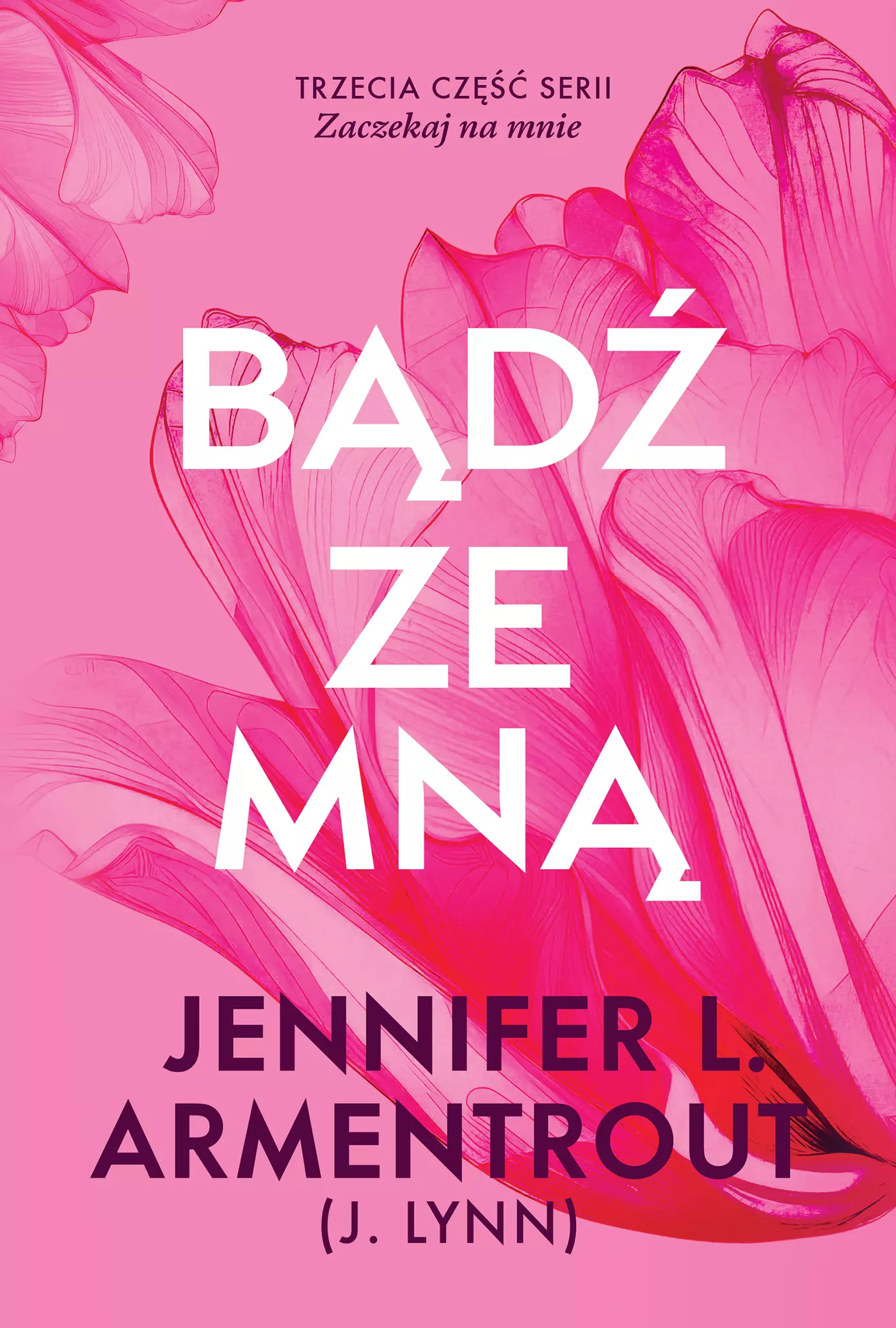 Bądź ze mną - Książki