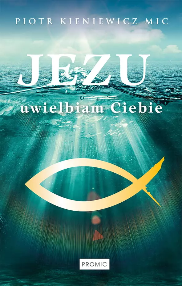 Jezu, uwielbiam Ciebie - Książki