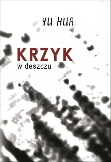Krzyk w deszczu - Książki