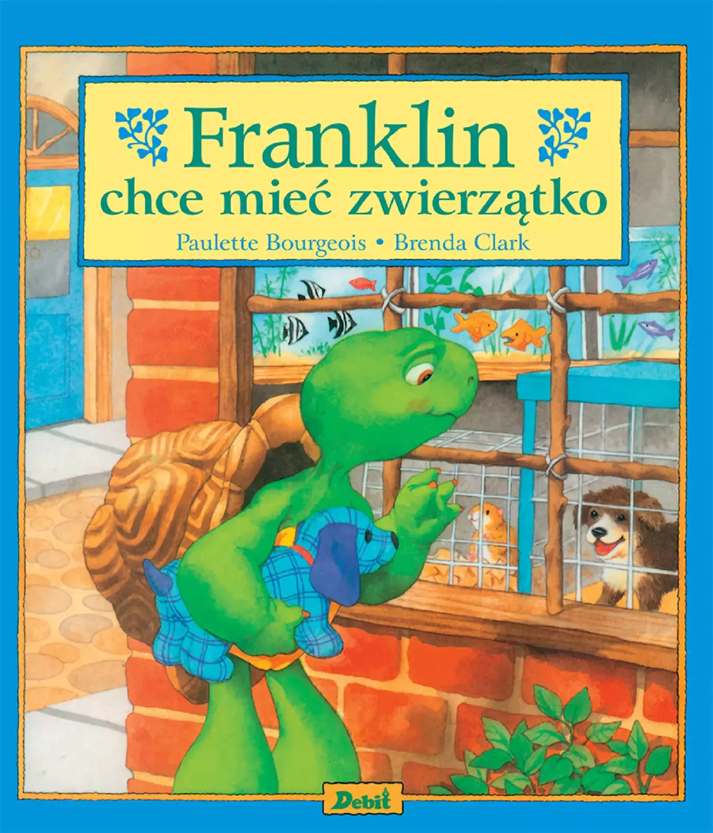 Franklin. Franklin chce mieć zwierzątko - Książki