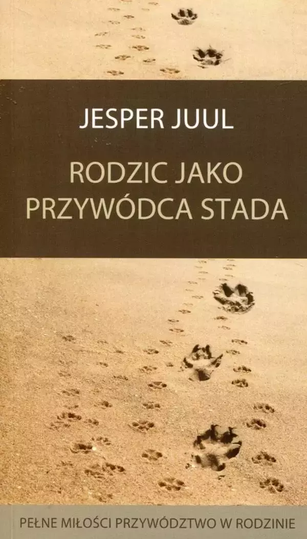 Rodzic jako przywódca stada - Książki