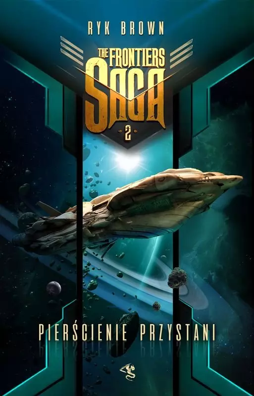 The Frontiers Saga. Tom 2. Pierścienie Przystani - Książki