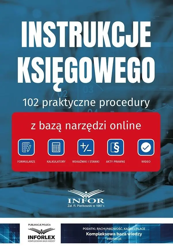 Instrukcje Księgowego.. 102 praktyczne procedury.. - Książki